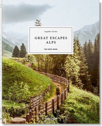 Great Escapes Alps. The Hotel Book