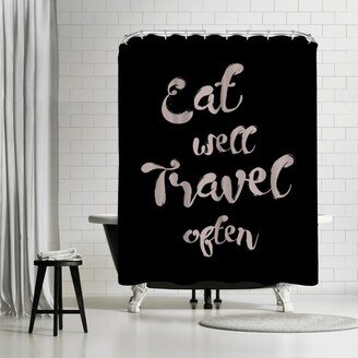 71 x 74 Shower Curtain, Eat Well Travel Often by Pop Monica