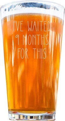 Funny New Mom Beer Gift, Gifts, Glass, First Mother's Day, Baby Shower Expecting Mother, Waited 9 Months