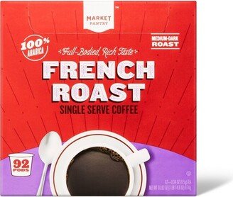 French Roast Single Serve Dark Roast Coffee - 92ct - Market Pantry™