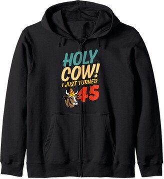 Funny Holy Cow Themed Birthday Party Supplies Holy Cow I Just Turned 45 Cow Themed Birthday Party Supply Zip Hoodie