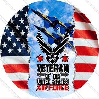 Veteran Of The United States Air Force - Blue Angels American Pride Patriotic Sign Flag Metal