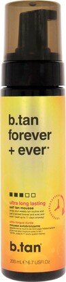 B.Tan B. Tan Forever and Ever Self Tan Mousse For Unisex 6.7 oz Mousse