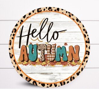 Wreath Sign Hello Autumn Sign, Fall Sugar Pepper Designs, For