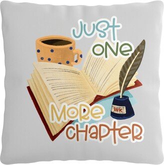 Just One More Chapter, 15.75In X Peach Skin Pillow Cover, With Optional Insert