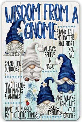 Gnome Sign Motivational Advice, Wisdom From A Blue 8