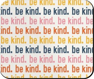 Mouse Pads: Be Kind - Multi Mouse Pad, Rectangle Ornament, Multicolor