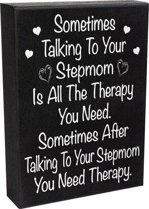 Funny Stepmom Gifts, Sometimes Talking To Your Stepmom Is All The Therapy You Need Wooden Sign, Bonus Mom, Gift For Stepmom, Mothers Day