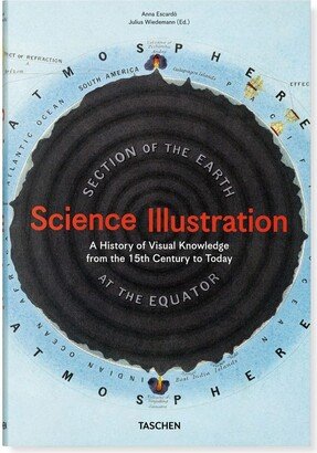 Science Illustration. A History Of Visual Knowledge From The 15Th Century To Today-AA