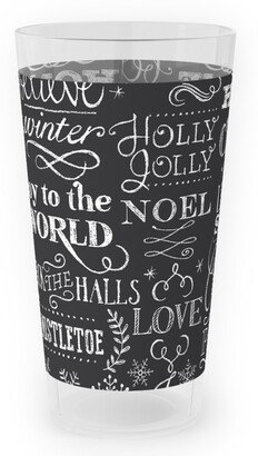 Outdoor Pint Glasses: Christmas Sayings In Chalk Outdoor Pint Glass, Gray