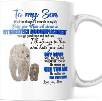 To My Son Gift From Mom 11 Oz Coffee Mug M803