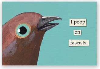 I Poop On Fascists Magnet - Bird Humor Gift Stocking Stuffer Mincing Mockingbird