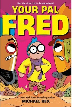 Barnes & Noble Your Pal Fred by Michael Rex