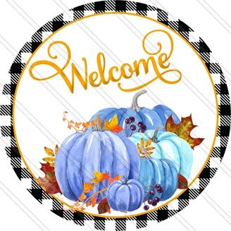 Welcome Fall Sign - Blue Pumpkin Autumn Wreath Metal