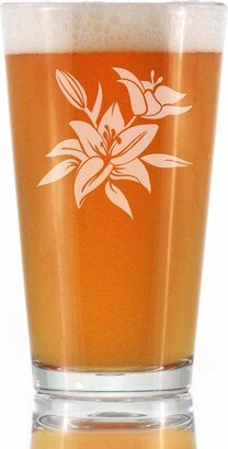 Lily - Pint Glass For Beer Flower Lover Themed Gifts & Decor Gardeners Florists 16 Oz