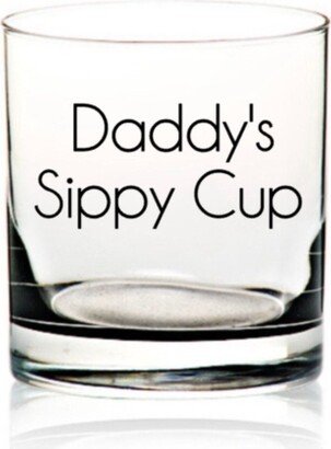 Daddy's Sippy Cup, Whiskey Glass For Dad, Cute Dad Gift, Daddy's Whiskey Glass, Custom New Gifts