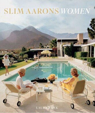 Barnes & Noble Slim Aarons - Women by Slim Aarons (Photographer)