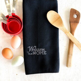 Black & White Welcome To Our Home Microfiber Cloth Kitchen Towel, Towels