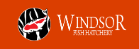 Windsor Fish Hatchery Promo Codes & Coupons