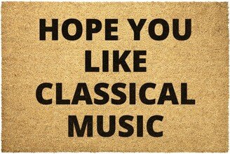 Classical Music Doormat Outdoor Rug Door Hope You Like Coir Mat Decor Housewarming Home Summer Winter Christmas House Gift