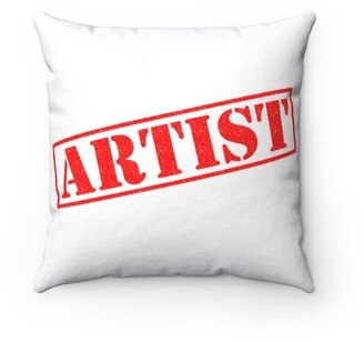 Artist Pillow - Throw Custom Cover Gift Idea Room Decor