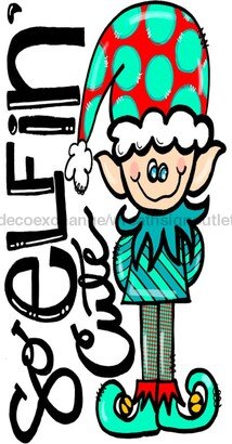 Christmas Wreath Sign, Elfin Cute, 6