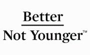 Better Not Younger Promo Codes & Coupons