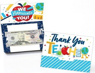 Big Dot of Happiness Thank You Teachers - Teacher Appreciation Money and Gift Card Holders - Set of 8-AA