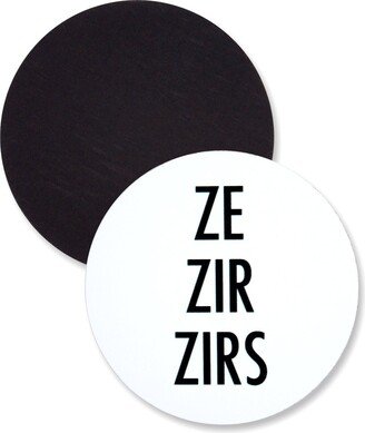 1 Pack - Ze Zir Zirs Preferred Gender Pronouns Flexible Magnet 3 Inch Round