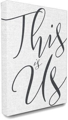 Stupell This Is Us Typography Canvas Art-AA