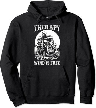 Therapy is Expensive Design For Motorcycle Lovers Pullover Hoodie