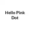 Hello Pink Dot Promo Codes & Coupons