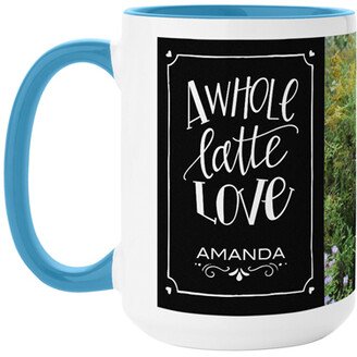 Mugs: Whole Latte Love Mug, Light Blue, 15Oz, Black