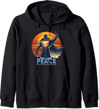 We Need Peace On Earth Plant Love Grow Peace Gifts Peace: The Ultimate Superpower Zip Hoodie