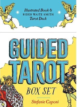 Barnes & Noble Guided Tarot Box Set: Illustrated Book & Rider Waite Smith Tarot Deck by Stefanie Caponi