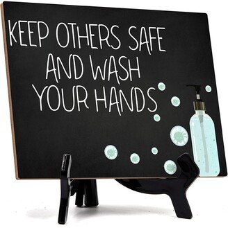 Keep Others Safe & Wash Your Hands, Hygiene Sign, 6