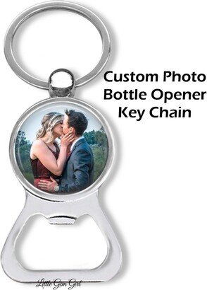 Custom Photo Bottle Opener - Your Personalized Picture Keychain Charm With Image Or Saying