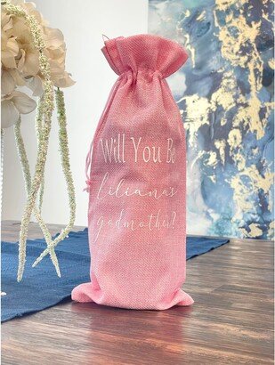 Godmother Pink Wine Themed Proposal, Bag, Gift, Will You Be My Godmother, Madrina, Nina