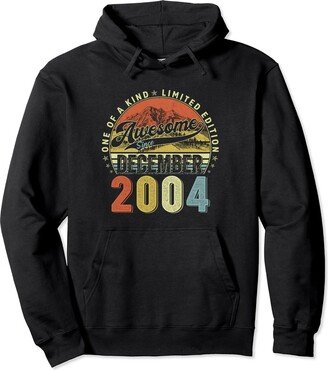 Legendary birthday December Apparel Gifts For Man 19 Year Old Awesome Since December 2004 Birthday Vintage Pullover Hoodie