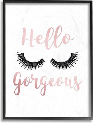 Hello Gorgeous Black Eyelashes Typography Framed Texturized Art, 24 L x 30 H