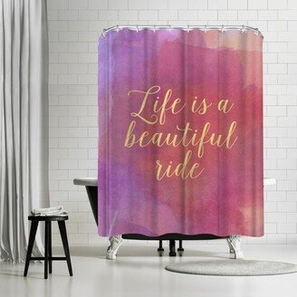 71 x 74 Shower Curtain, Life Is A Beautiful Ride by Samantha Ranlet