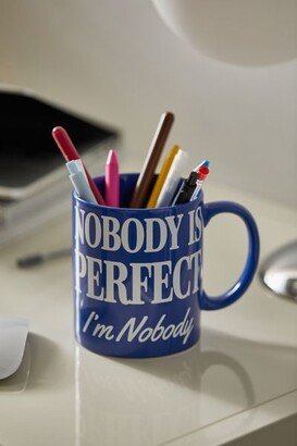 Nobody Is Perfect Mug