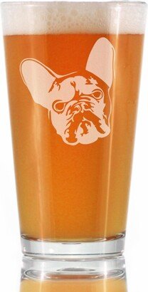 French Bulldog Face | Cute Funny Pint Glass, 16 Oz, Etched Sayings - Gifts For Dog Lovers With Frenchies