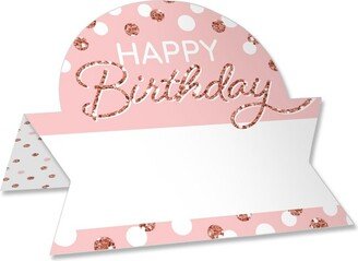 Big Dot of Happiness Pink Rose Gold Birthday - Happy Birthday Party Tent Buffet Card - Table Setting Name Place Cards - Set of 24