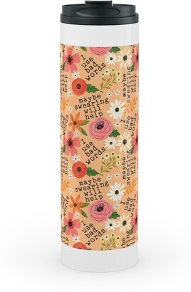 Travel Mugs: Maybe Swearing Will Help - Florai - Peach Stainless Mug, White, 20Oz, Orange