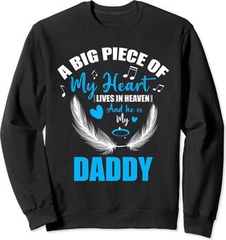 Proud Family Memorial Day Father Mother Birthday Big Piece of Heart Live in Heaven DADDY Angel Memorial Sweatshirt