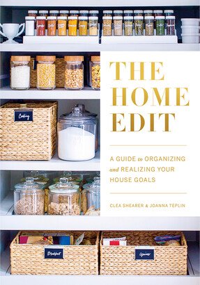 THE HOME EDIT The Home Edit: A Guide to Organizing