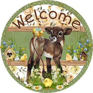 Welcome Calf & Chick Sign, Chicken Farmhouse Door Decor, Hanger, Everyday Wreath Attachment, Sweet Magnolia, Nonni