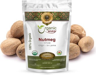 Organic Way Nutmeg Whole - Healthy Digestion | Organic, Kosher, Usda Certified Raw, Vegan, Non Gmo, Gluten Free Origin India