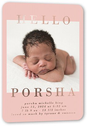 Birth Announcements: Framed Hello Birth Announcement, Pink, Rose Gold Foil, 5X7, Matte, Personalized Foil Cardstock, Rounded